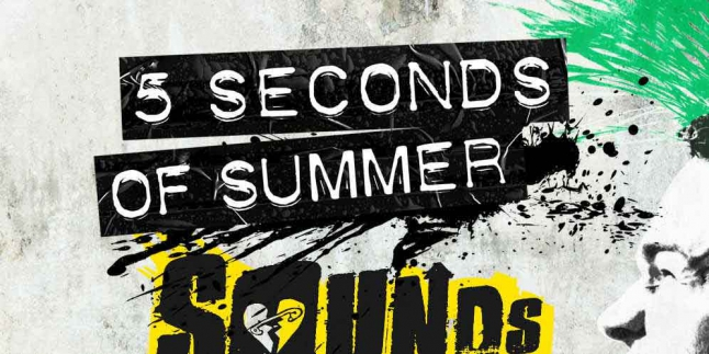 5 Seconds of Summer Manggung di Tanah Air Tahun Depan!