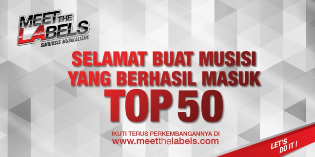 Akhirnya Meet The Labels 2015 Sedikit Lagi Sampai Puncaknya! thumbnail