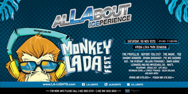 ALLABOUTICEPERIENCE MonkeyLada: Festival Paling Lengkap yang Pernah Ada