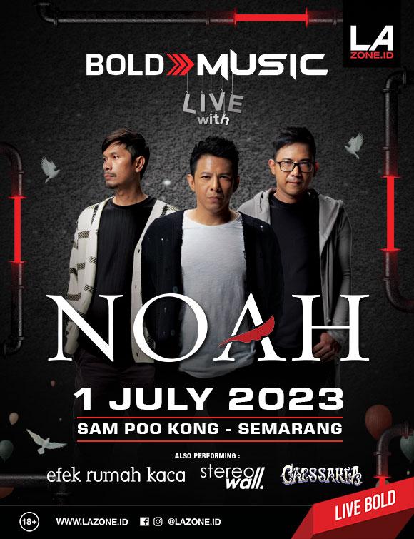 Bold Music NOAH Semarang