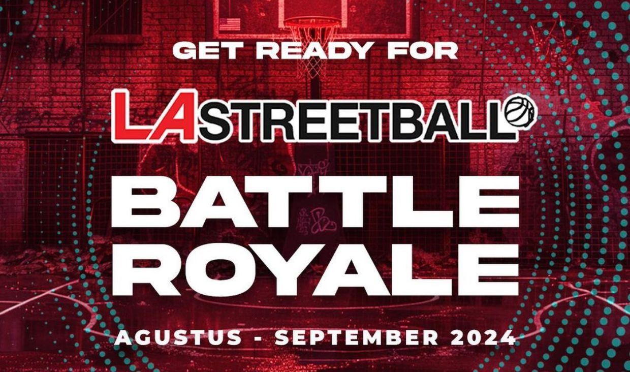 Akhirnya LAStreetball Hadir Lagi 2024 Ini! Catat Tanggalnya!