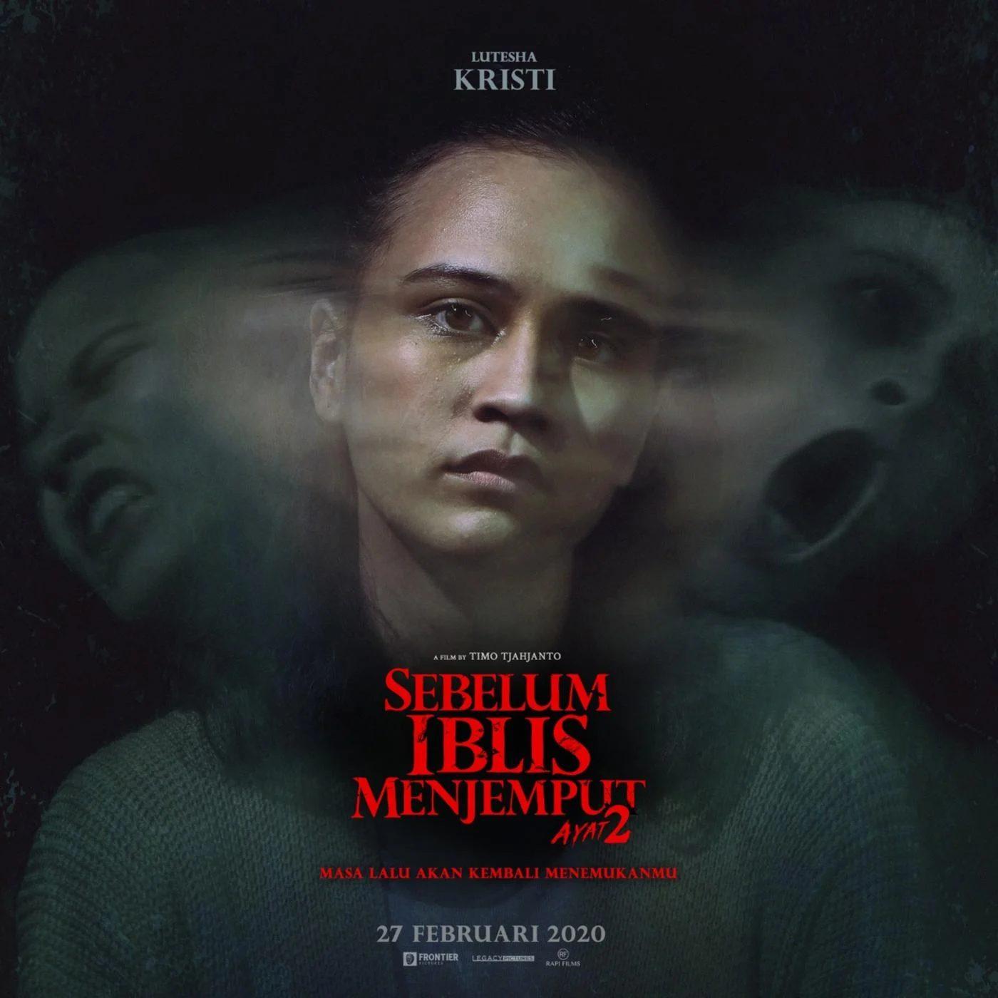 Sebelum Iblis Menjemput 2 adalah satu dari 10 Film Berbagai Genre Lutesha Sadhewa