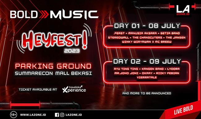 Festival Musik dari Bold Music, HEYFEST 2023